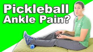 Got Pickleball Ankle Pain? Watch This!
