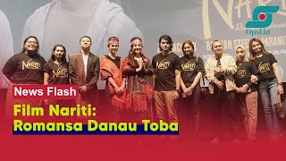 Film Nariti: Romansa Danau Toba, Berlatar Budaya Batak