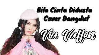 Download lagu Bila cinta didusta - Dangdut Cover Via Vallen mp3