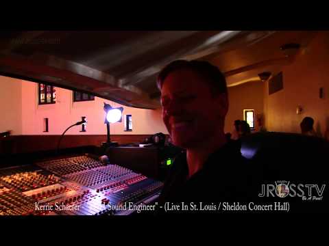 James Ross @ Kerrie Schaefer - "FOH Sound Engineer" - www.Jross-tv.com (St. Louis)