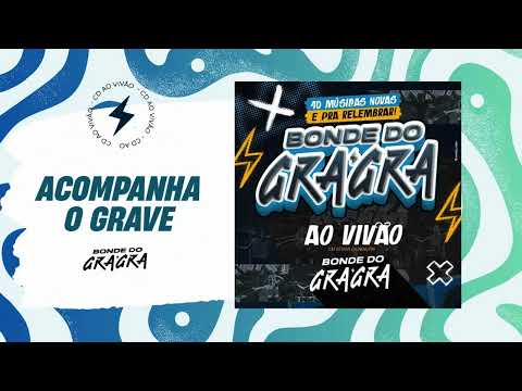 ACOMPANHA O GRAVE - Ao Vivo em Serra Caiada / RN