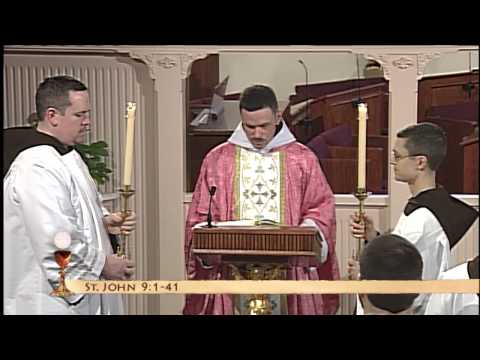 Daily Catholic Mass 2014-03-30 - Fr. Patrick Mary - Fourth Sunday of Lent