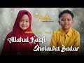 ALLAHUL KAAFI MIX SHOLAWAT BADAR AISHWA NAHLA KARNADI Ft FAREL PRAYOGA