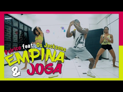 Psirico feat. Os Jecksons - Empina e Joga | Lx vip (Dance Video) Ensaio de Verão