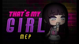Cover art for Thats My Girl Mep/Gacha