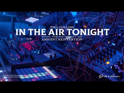 Someone Reimagined Phil Collins's 'In The Air Tonight' As An Ambient  Instrumental, And It Will Make You Chill Harder Than You've Ever Chilled Before