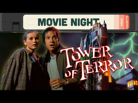 Tower of Terror - Movie Night