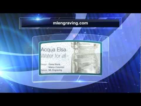 ML Engraving presenta "Acqua Elsa - Water for all"