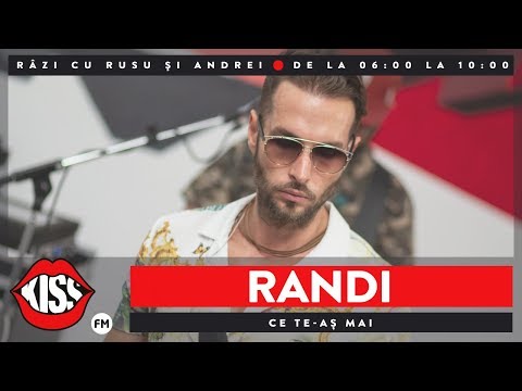 Randi – Ce te-as mai [Kiss Fm] Video