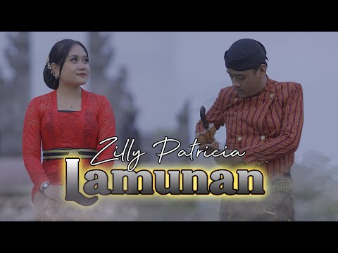 Zilly Patricia - LAMUNAN (Official Music Video)