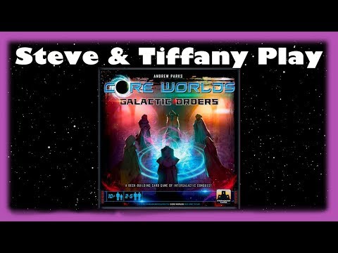 Steve & Tiffany Learn & Play: Core Worlds with Galactic Orders