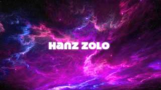 Hanz Zolo - Power and Fruit (Dubstep)