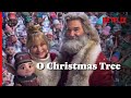 O Christmas Tree (Official Video) - The Ending of The Christmas Chronicles 2 | Netflix