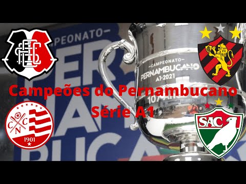 Campeões do Campeonato Pernambucano Série A1 (1915-2021)