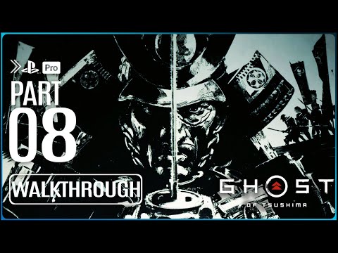 GHOST OF TSUSHIMA Gameplay Walkthrough PART 8 (No Commentary) PS4 PRO HD