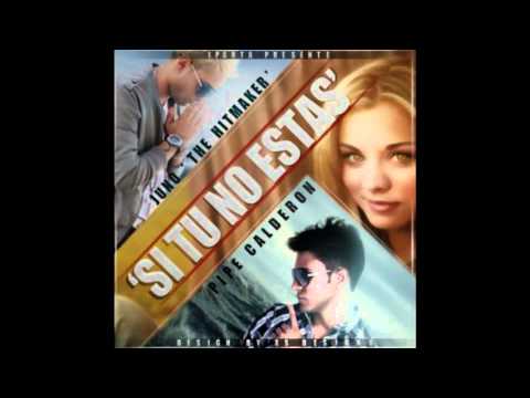 Juno Ft. Pipe Calderon @ Si Tu No Estas (Official Video Preview)