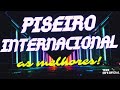 PISEIRO INTERNACIONAL 2022! AS MAIS ESTOURADAS DO ANO!!