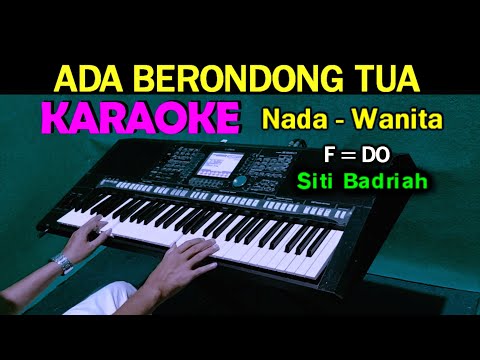 BERONDONG TUA - Siti Badriah | KARAOKE Nada Wanita