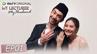 Download lagu My Lecturer My Husband EP01 | Reza Rahadian, Prilly Latuconsina | WeTV Original mp3