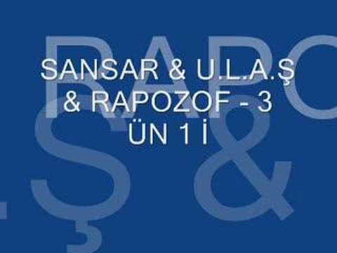 Rapozof & U.L.A.S & Sansar - 3ün 1i (Video)