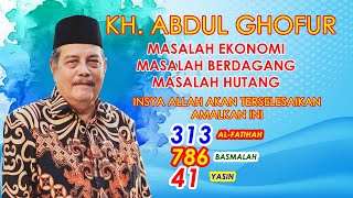 Download lagu KH. ABDUL GHOFUR || PRAYER FOR MONEY, QUICK RICH, SUCCESS mp3