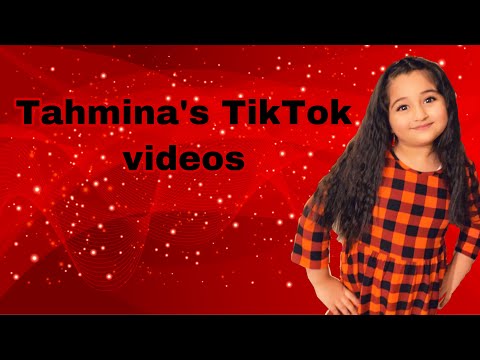 Tahmina’s TikTok videos
