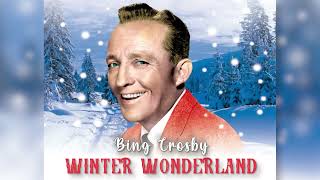 Winter Wonderland ☃️❄️ Bing Crosby