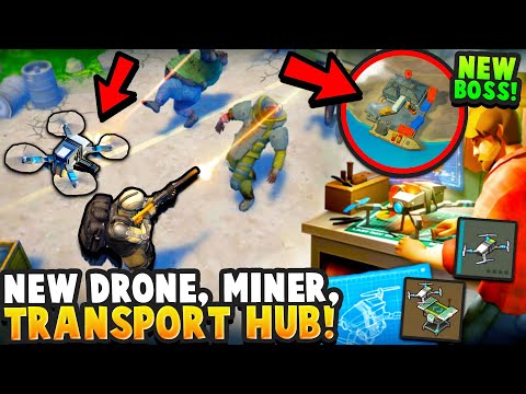 NEW UPDATE - Transport Hub Location, Miner Boss (Building my NEW Drone) - Last Day on Earth Survival