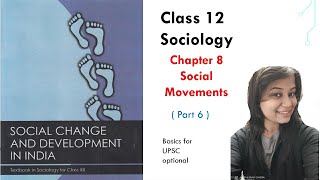 Class12 sociology || Chapter -8 || Social Movements (Part -6) || Ecological Movements