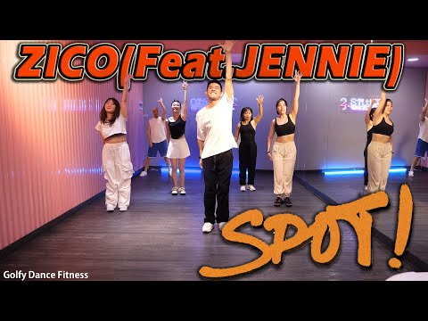 [KPOP] ZICO - ‘SPOT! (feat. JENNIE)’ | Golfy Dance Fitness / Dance Workout | คลาสเต้นออกกำลังกาย