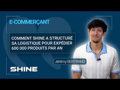 Témoignage Shine sur la réduction des erreurs de préparation avec Shippingbo