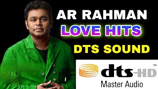 Ar rahman love Hits | dts Sound effect | Siva Audios