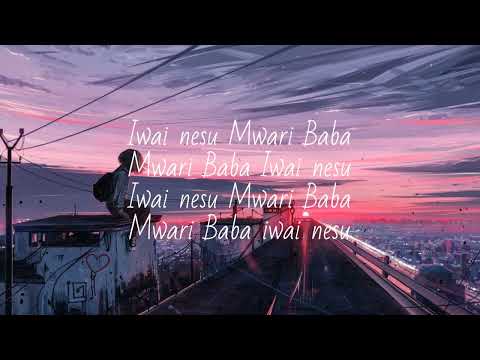 Chiwoniso - Iwai Nesu Lyrics