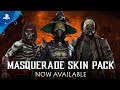Mortal Kombat 11 | Masquerade Skin Pack Reveal Trailer | PS4