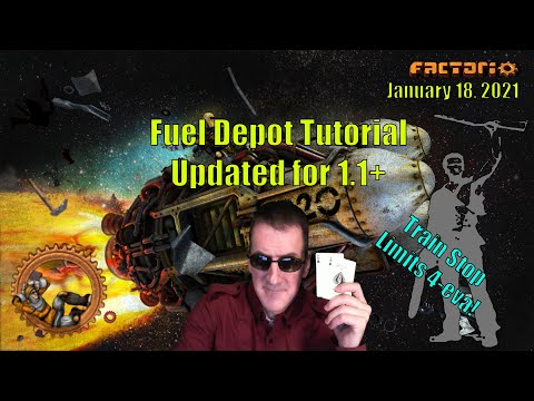 Fuel Depot Tutorial *UPDATED* to 1.1 - Train Stop Limit is Superior!