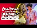 Denmark In Eurovision Song Contest 1957 2023 RECAP Danmark Ved Eurovision