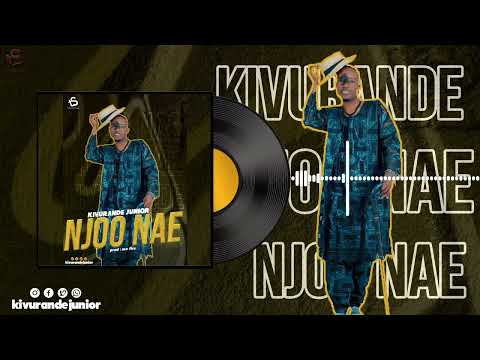 NJOONAE KIVURANDEJUNIOR  (official audio)