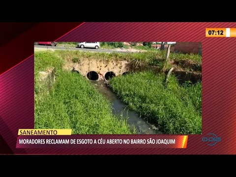 Moradores do São Joaquim reclamam de esgoto a céu aberto 16 06 2021