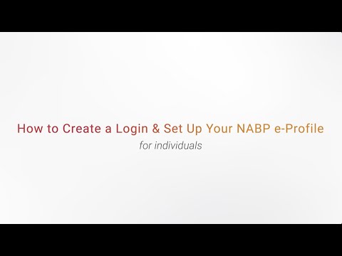How to Create a Login and Set Up Your NABP e-Profile