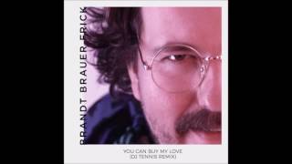 Brandt Brauer Frick - You Can Buy My Love (DJ Tennis Remix)