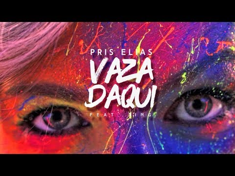 Pris Elias - Vaza Daqui [Feat. King] (Videoclipe Oficial)