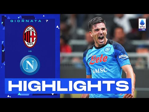 Milan-Napoli 1-2 | Il Cholito trascina il Napoli: Gol & Highlights | Serie A TIM 2022/23