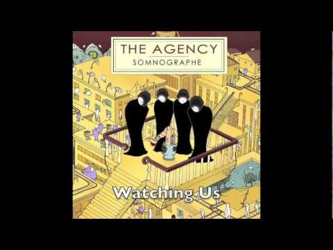 The Agency - Watching Us (BeatLine Exclusive Content)
