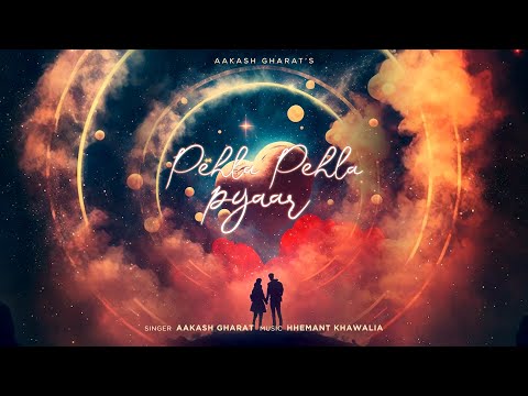 Aakash Gharat Pehla Pehla...