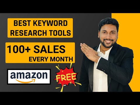 Best Amazon Keyword Research Tool 2020 that can make you 100+ sales per month (free)