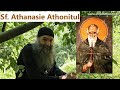 Sfântul Athanasie Athonitul P Pimen Vlad