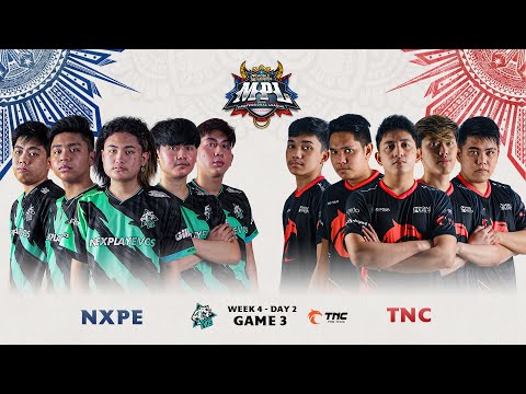 MPL-PH S9 W4D2 TNC VS NXPE Game 3
