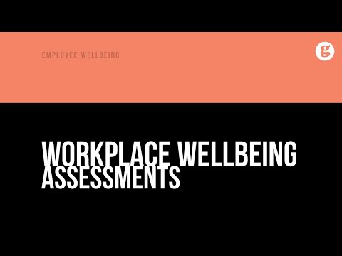 Workplace Wellbeing Assessments