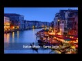 Italian Music - Santa Lucia
