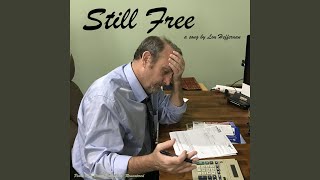 Still Free - Remastered Music Video